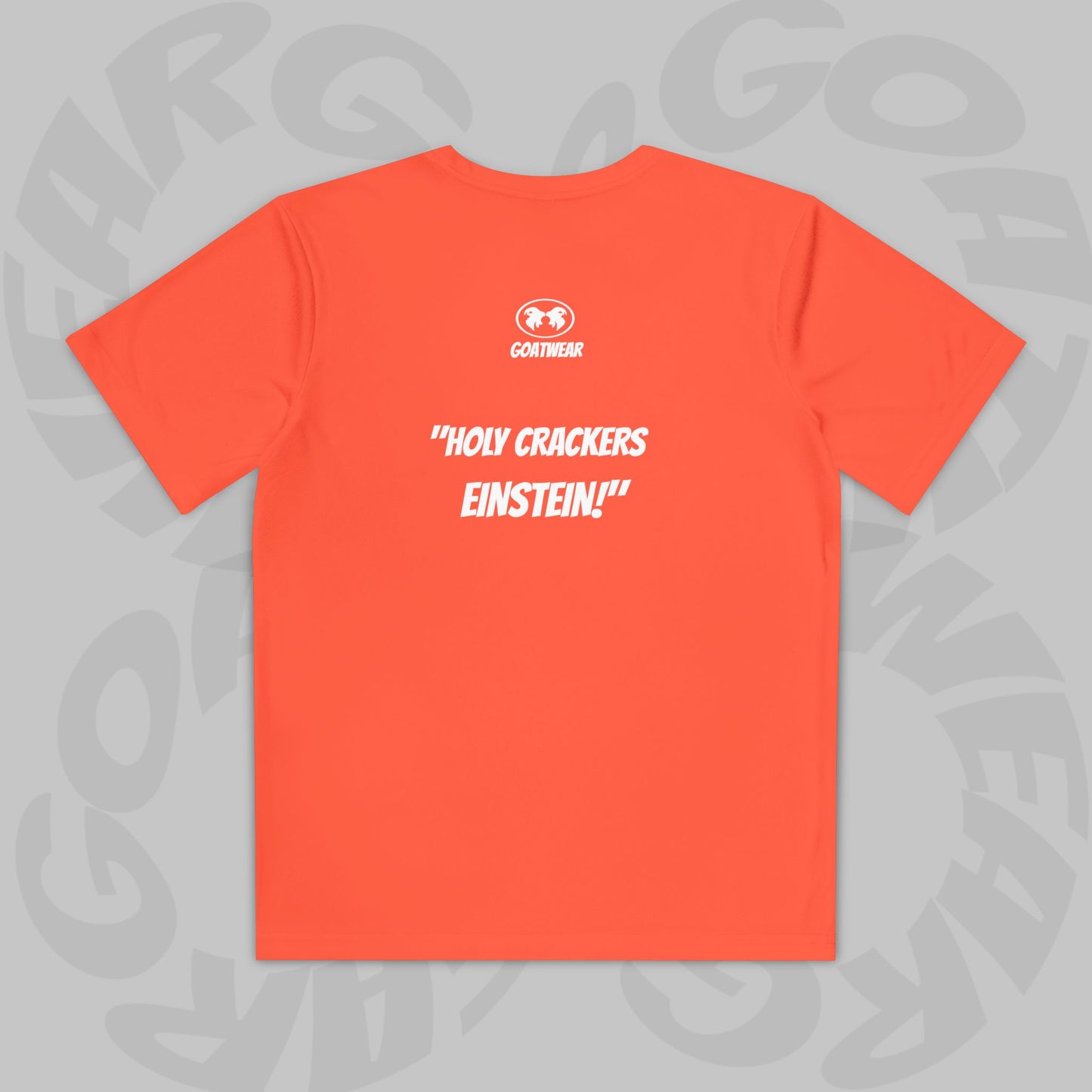 "Holy Crackers Einstein!"