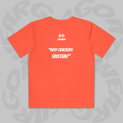 "Holy Crackers Einstein!"