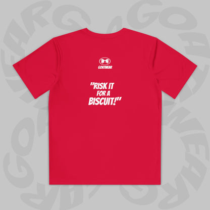 Risk It For A Biscuit!