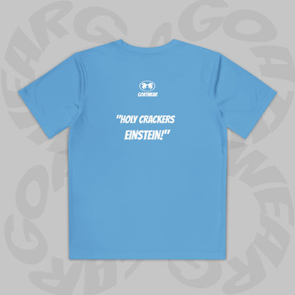 "Holy Crackers Einstein!"