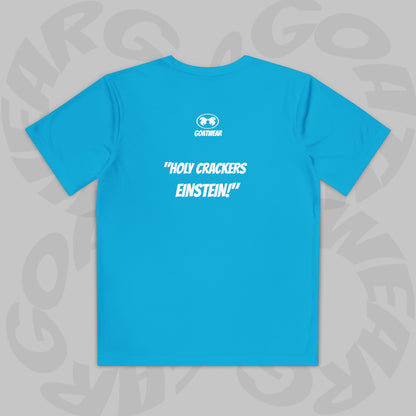"Holy Crackers Einstein!"