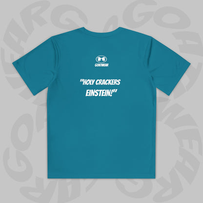 "Holy Crackers Einstein!"