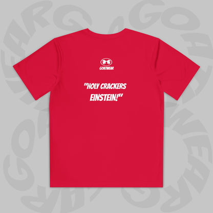 "Holy Crackers Einstein!"
